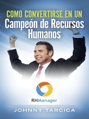 cover image of Como Convertirse en un Campeón de Recursos Humanos